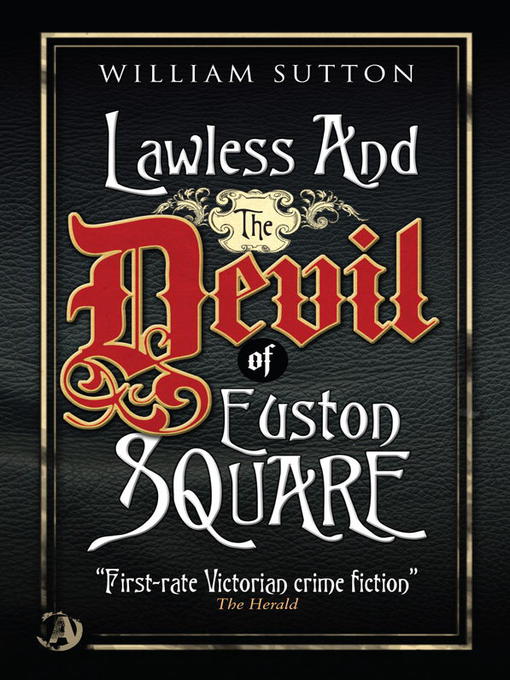 Title details for Lawless & the Devil of Euston Square by William Sutton - Available